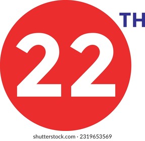 22th Ordinal Numbers counting vector art illustration with fantastic font and blue red color - 22th anniversary - happy birthday