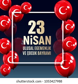 23 April Children's day (Turkish Speak: 23 Nisan Cumhuriyet Bayrami). Vector Illustration EPS10 23 April Children's day (Turkish Speak: 23 Nisan Cumhuriyet Bayrami). Vector Illustration EPS10