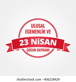23 April Children's Day vector (Turkish Speak: 23 Nisan Cocuk Bayrami)