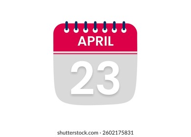 23 April month single day vector, illustration, calendar with red, off white and white color background calendar April 23