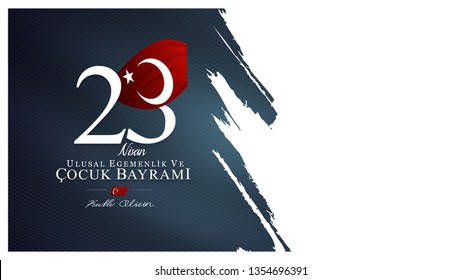 23 April, National Sovereignty and Children’s Day (23 nisan ulusal egemenlik ve cocuk bayrami) vector illustration.