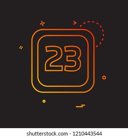 23 Date Calender icon design vector