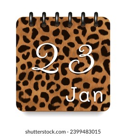 23 day of the month. January. Leopard print calendar daily icon. White letters. Date day week Sunday, Monday, Tuesday, Wednesday, Thursday, Friday, Saturday.  White background. Vector illustration.
