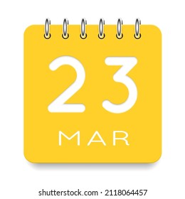23 días del mes. 23 de marzo. Icono de calendario amarillo lindo diario. Fecha día semana domingo, lunes, martes, miércoles, jueves, viernes, sábado. Corta papel. Fondo blanco. Ilustración vectorial.