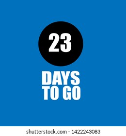 23 days to go banner. flat style. days to go concept 
