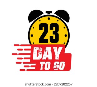 23 days to go vector art illustration with nice font and combined alarm clock