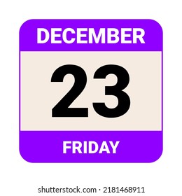 23 December, Friday. Date template. Useful design for calendar or event promotion. Vector illustration EPS 10 File
