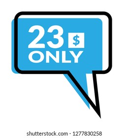 23 dollars only - emblem, label, badge,sticker, logo.Designed for your web site design, logo, app, UI - Vektor 