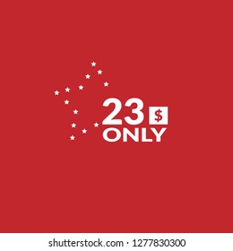 23 dollars only - emblem, label, badge,sticker, logo.Designed for your web site design, logo, app, UI - Vektor 