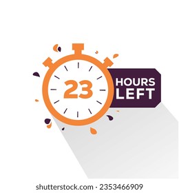 23 hours left  Countdown badge with vector number and timer stopwatch illustration. 23 hours left offer, promo sticker, business limited special promotion, best deal emblem or logo isolated 