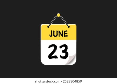 23 June calendar icon text page monthly web design on yellow, red, black, and white background vector, icon, or illustration with the month of June 23