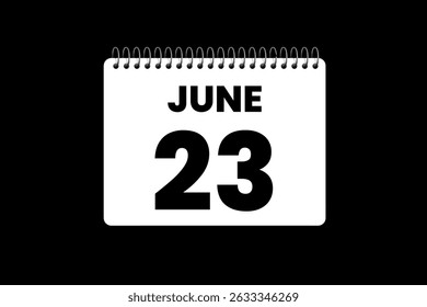 23 June month single day vector, illustration, calendar with black and white color background calendar icon of June 23