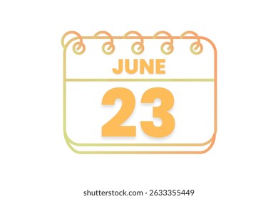 23 June month single day vector, illustration, calendar with orange, yellow, brown and white color background calendar icon of June 23