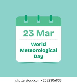 23 Mar - World Meteorological Day