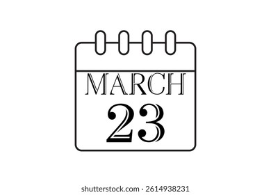 23 March calendar icon text page monthly web design on black and white background vector, icon, or illustration with the month of March 23