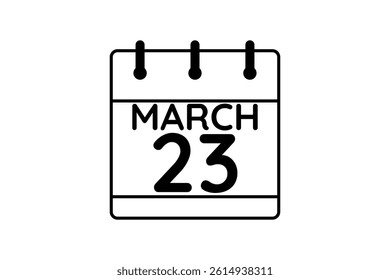 23 March calendar icon text page monthly web design on black and white background vector, icon, or illustration with the month of March 23