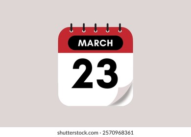 23 March month single day vector, illustration, calendar with rose red, black and off-white color background calendar March 23