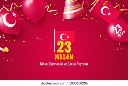 23 Nisan Cocuk Bayrami, 23 April  National Sovereignty and Children's Day in Turkey. Festive border flat lay. Vector illustration