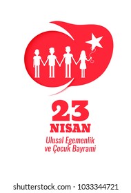 23 Nisan Cocuk Bayrami, 23 April  National Sovereignty and Children's Day in Turkey. Vector illustration