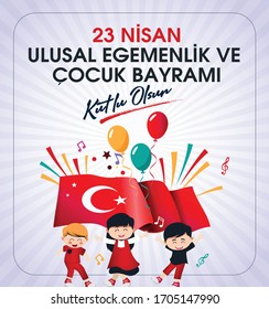 (23 Nisan Ulusal Egemenlik ve Cocuk Bayrami, 100.yili Kutlu Olsun. Kutlama Tebrik Karti) 100th Year. 23 April, National Sovereignty and Children’s Day Turkey celebration card. vector illustration.