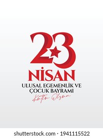 23 Nisan Ulusal Egemenlik ve Çocuk Bayramı translation:April 23 National Sovereignty and Children's Day