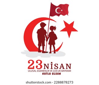 23 Nisan Ulusal Egemenlik ve Çocuk Bayramı Kutlu Olsun. (23rd April. national sovereignty and children's day) happy birthday. Boy and girl silhouettes with turkey flag.