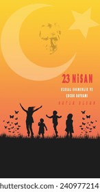 23 Nisan Ulusal Egemenlik ve Çocuk Bayramı Turkish text or 23 April4ed Happy National Sovereignty and Children's Day. with Turkish flag and kids