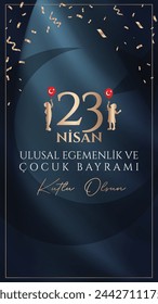 23 Nisan Ulusal Egemenlik ve Çocuk Bayramı Kutlu Olsun. Englische Übersetzung: Happy April 23 National Souveränity and Children's Day. 