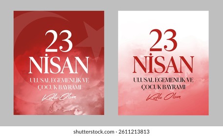 23 Nisan Ulusal Egemenlik ve Çocuk Bayramı Kutlu Olsun. (23rd April. national sovereignty and children's day) happy birthday. Greeting card vector design template.
