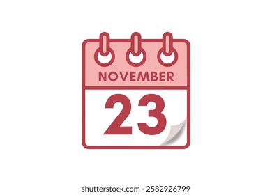 23 November month single day vector, illustration, calendar with maroon, rose and white color background calendar November 23