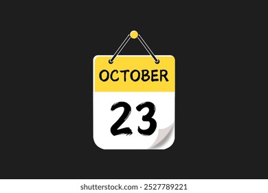 23 October calendar icon text page monthly web design on yellow, black, and white background vector, icon, or illustration with the month of October 23
