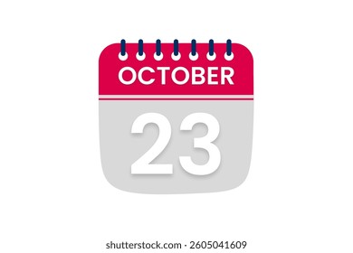 23 October  month single day vector, illustration, calendar with red, off white and white color background calendar October 23