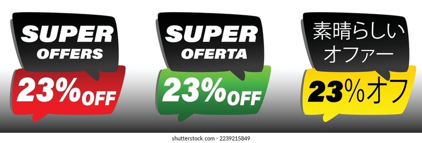 23% off offer label,promotion for sales,promotional price,special offer,in english,portuguese,and japanese