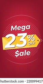 23% off. Red discount banner with twenty-three percent. Advertising for Mega Sale promotion. Stories format