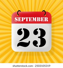23 September. Speech bubble with calendar 2024, 2025. Year, month, day, week, time management. Planning concept. 3d illustration. Pop art style. Vector line icon for Business and Advertising