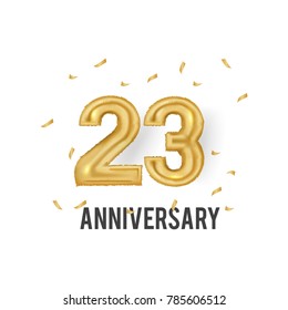 23 Years Golden Aluminum Foil Balloon anniversary logotype with golden confetti isolated on white background