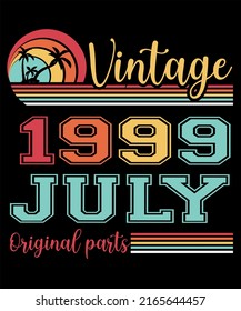 23rd Birthday Vintage Legends Were Born In July 1999 23 Years Old