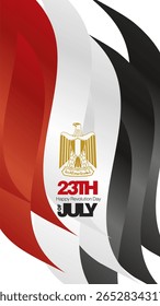 23th of July Egypt Independence Day poster and greeting card. Bold typography lettering message 23th of July on Egypt abstract flag background
