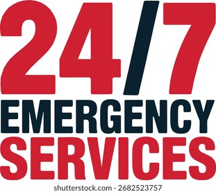 24 7 Emergency Services Sign Vector Illustration.