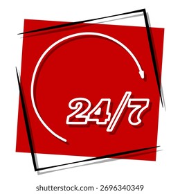 24 7 red banner in a frame. Vector illustration on a white background.