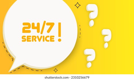24 7 service. Speech bubble with 24 7 service text. Business concept. 2d illustration. Pop art style. Vector line icon for Business and Advertising.