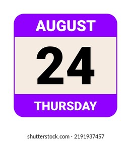 24 August, Thursday. Date template. Useful design for calendar or event promotion. Vector illustration EPS 10 File. 