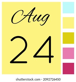 24 day of the month. August. Cute calendar daily icon. Date day week Sunday, Monday, Tuesday, Wednesday, Thursday, Friday, Saturday.