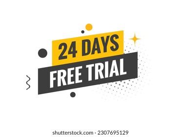 24 days Free trial Banner Design. 24 day free banner background