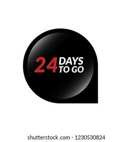 24 days to go label,sign,button. Vector stock illustration.