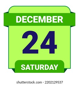 24 December, Saturday. Date template. Useful design for calendar or event promotion. Vector illustration EPS 10 File.