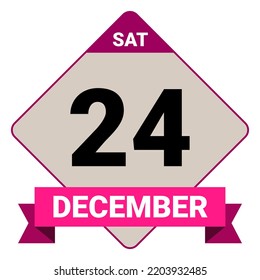 24 December, Saturday. Date template. Useful design for calendar or event promotion. Vector illustration EPS 10 File. 