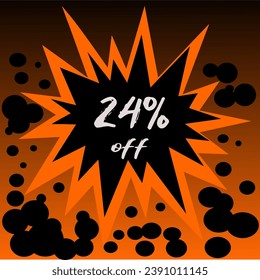 24% discount balloon, promotion, orange explosive offer, black comic polka dots