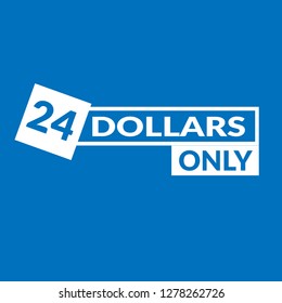 24 dollars only - emblem, label, badge,sticker, logo.Designed for your web site design, logo, app, UI - Vektor - Vektor 
