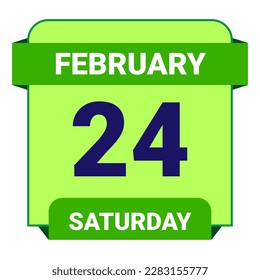 24 February, Saturday. Date template. Useful design for calendar or event promotion. Vector illustration EPS 10 File. Isolated on white background. 